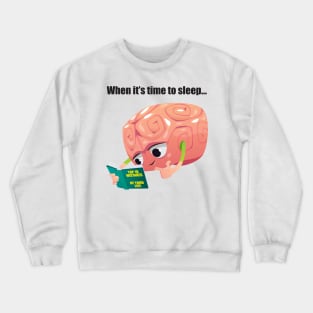 My mind before sleep Crewneck Sweatshirt